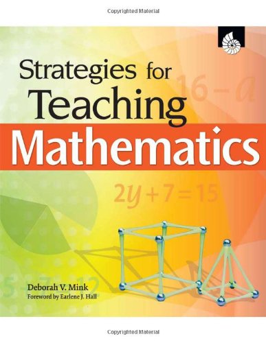 Strategies For Teaching Mathematics Lslfcom Deborah V Mink