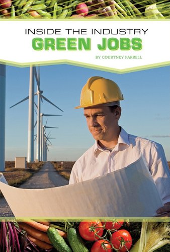 Green Jobs Inside The Industry Courtney Farrell