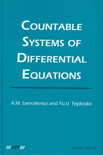 Countable Systems Of Differential Equations A M Samoilenko