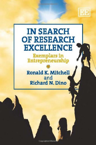 In Search Of Research Excellence Exemplars In Entrepreneurship Ronald K Mitchell