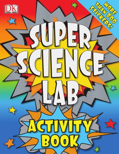 Super Science Lab Activity Book Richard Hammond