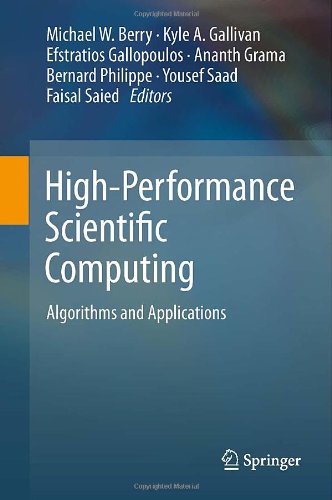 Highperformance Scientific Computing Algorithms And Applications 1st Edition Kyle A Gallivan