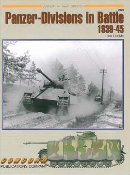 Panzerdivisions In Battle 193945 Tom Cockle