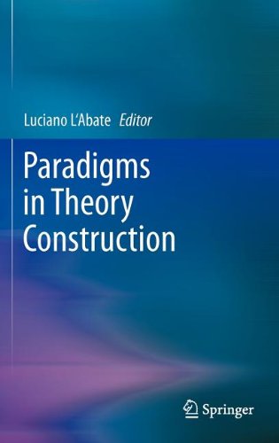 Paradigms In Theory Construction 1st Edition William A Hillix