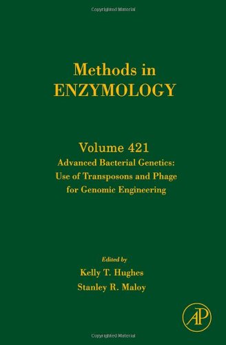 Advanced Bacterial Genetics Use Of Transposons And Phage For Genomic Engineering 1st Edition Kelly Thomas Hughes