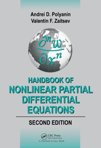 Handbook Of Nonlinear Partial Differential Equations Second Edition 2nd Edition Andrei D Polyanin