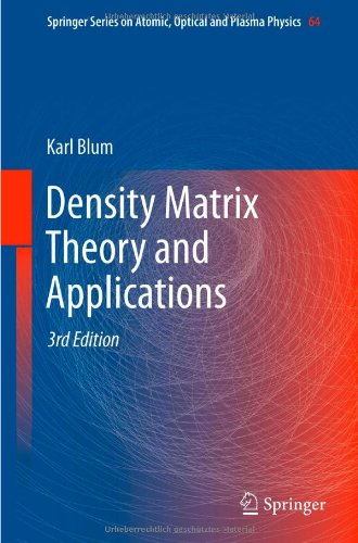 Density Matrix Theory And Applications 3rd Edition Karl Blum Auth