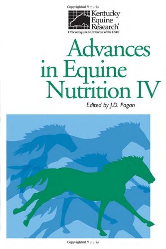 Advances In Equine Nutrition Iv 1st Edition J D Pagan