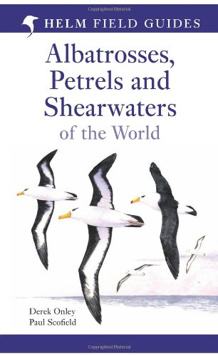 Albatrosses Petrels Shearwaters Of The World Paul Schofield