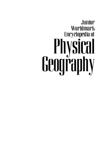 Junior Worldmark Encyclopedia Of Physical Geography Vol 3 Indonesia To Mongolia Karen Ellicott