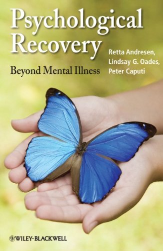 Psychological Recovery Beyond Mental Illness 1st Edition Retta Andresen