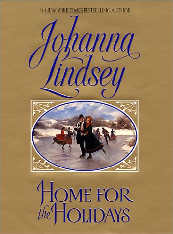 Home For The Holidays 1st Johanna Lindsey