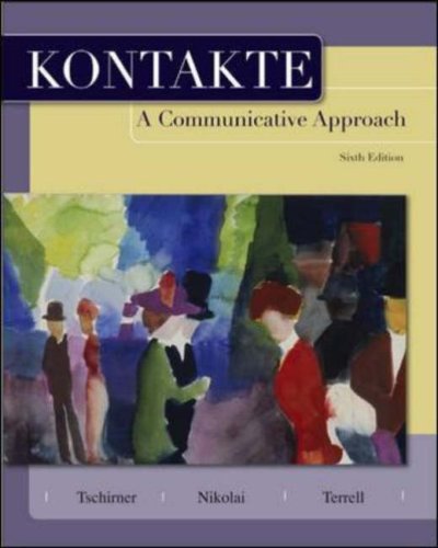 Kontakte A Communicative Approach Student Edition 6th Erwin Tschirner