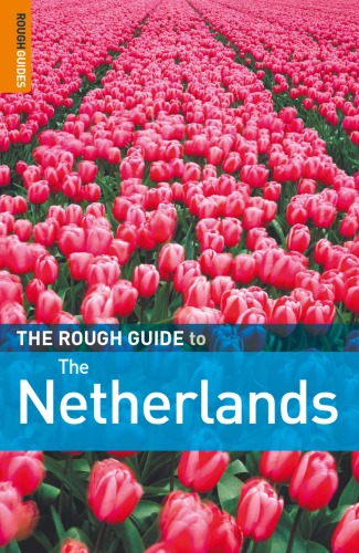 The Rough Guide To The Netherlands 5th Edition Martin Dunford