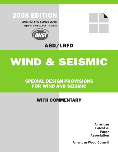 2008 Special Design Provisions For Wind And Seismic Standard Ansi Afpa Sdpws08 Afpa