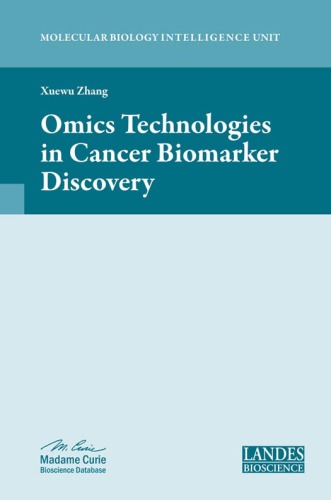 Omics Technologies In Cancer Biomarker Discovery Xuewu Zhang