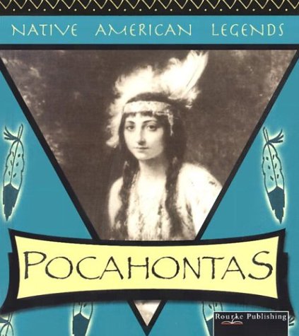 Pocahontas Native American Legends Don Mcleese
