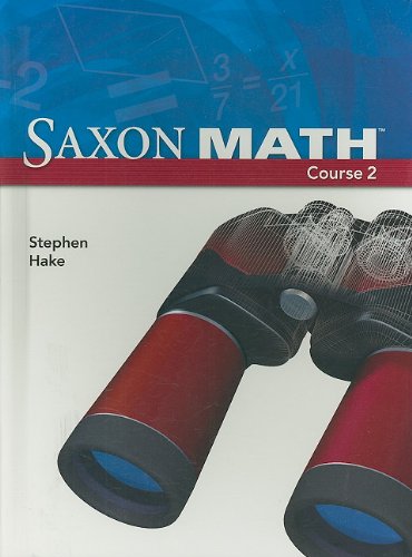 Saxon Math Course 2 Student Edition Student Stephen Hake