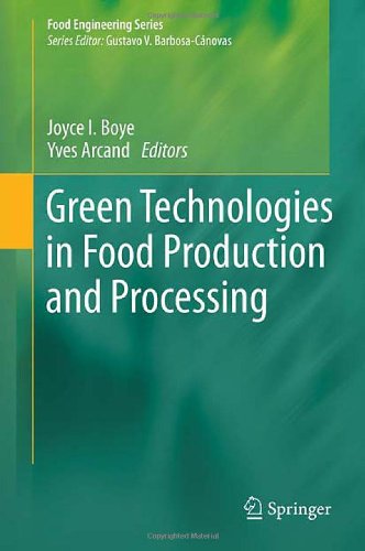 Green Technologies In Food Production And Processing 1st Edition Nadia Gagnon Auth