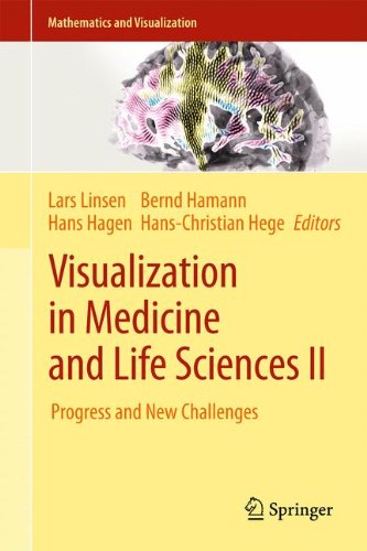 Visualization In Medicine And Life Sciences Ii Progress And New Challenges 1st Edition Leila De Floriani
