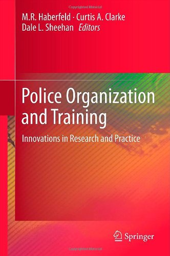 Police Organization And Training Innovations In Research And Practice 1st Edition Mr Haberfeld