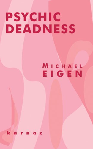 Psychic Deadness Michael Eigen