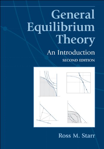 General Equilibrium Theory An Introduction 2nd Edition 2nd Edition Ross M Starr