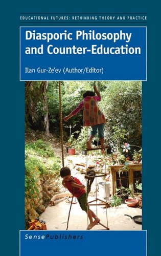 Diasporic Philosophy And Countereducation Ilan Gurzeev