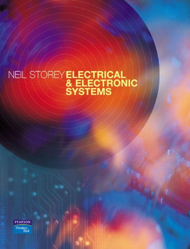 Electrical Electronic Systems Neil Storey
