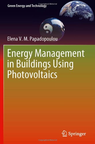 Energy Management In Buildings Using Photovoltaics 1st Edition Elena Papadopoulou Auth