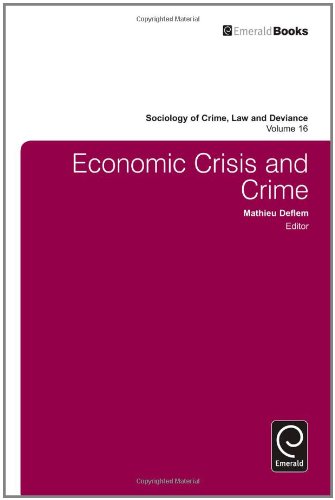 Economic Crisis And Crime Mathieu Deflem