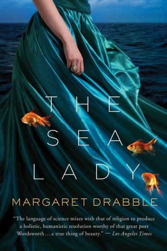 The Sea Lady Reprint Margaret Drabble