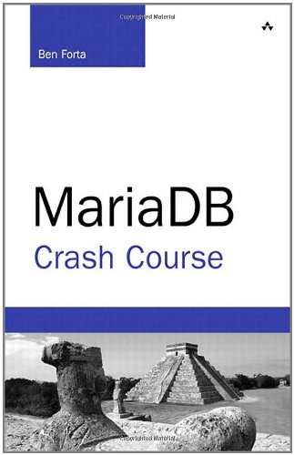 Mariadb Crash Course 1st Edition Ben Forta