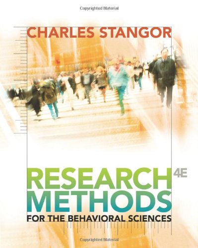 Research Methods For The Behavioral Sciences 4th Edition 4th Edition Charles Stangor