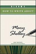 Blooms How To Write About Mary Shelley Blooms How To Write About Literature Amy Watkin
