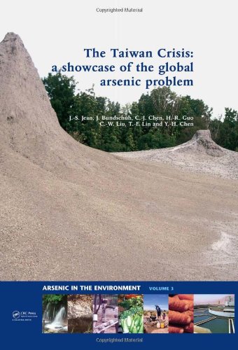 The Taiwan Crisis A Showcase Of The Global Arsenic Problem Arsenic In The Environment Jiinshuh Jean