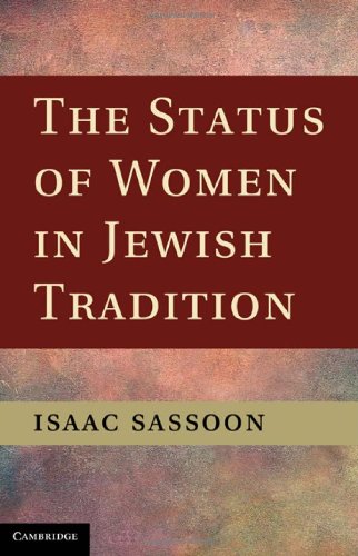The Status Of Women In Jewish Tradition 1st Edition Isaac Sassoon