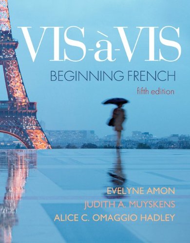 Visvis Beginning French Student Edition 5th Edition Evelyne Amon