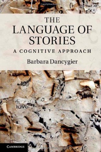 The Language Of Stories A Cognitive Approach Barbara Dancygier