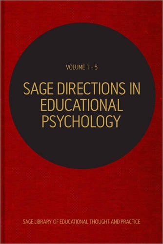 Sage Directions In Educational Psychology Sage Library Of Educational Thought Practice Fivevolume Set Neil J Salkind