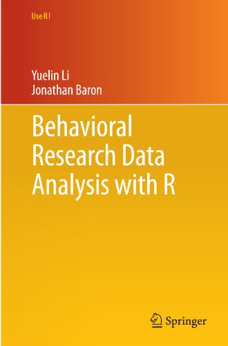 Behavioral Research Data Analysis With R 1st Edition Yuelin Li