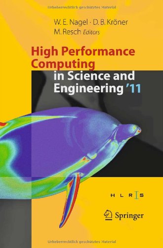 High Performance Computing In Science And Engineering 11 Transactions Of The High Performance Computing Center Stuttgart Hlrs 2011 1st Edition Patrick Kilian