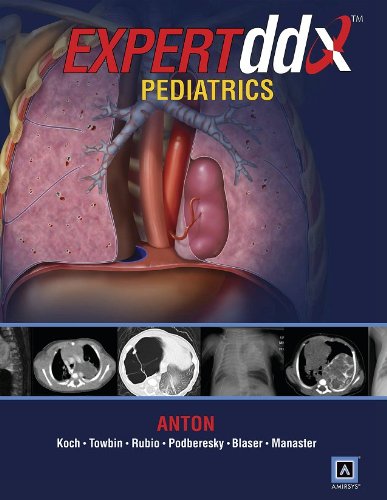Expertddx Pediatrics 1st Edition Christopher G Anton Alexander J Towbin