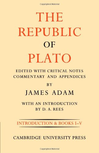 The Republic Of Plato Volume 1 1 Reissue James Adam