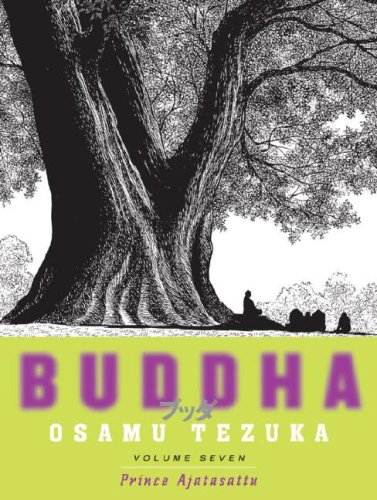 Buddha Volume 7 Prince Ajatasattu Tezukas Buddha Osamu Tezuka