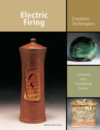 Electric Firing Creative Techniques Ceramic Arts Handbook Series Anderson Turner Editor