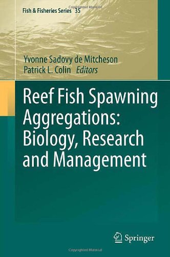 Reef Fish Spawning Aggregations Biology Research And Management 1st Edition Michael L Domeier Auth