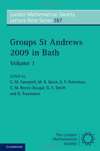 Groups St Andrews 2009 In Bath Volume 1 C M Campbell M R Quick