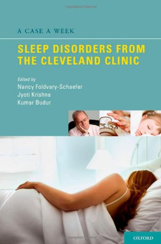 A Case A Week Sleep Disorders From The Cleveland Clinic 1st Edition Nancy Foldvaryschaefer