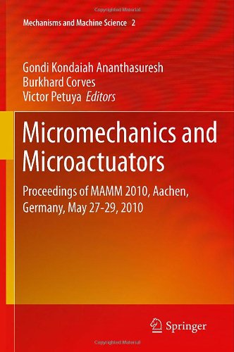 Micromechanics And Microactuators Proceedings Of Mamm 2010 Aachen Germany May 2729 2010 1st Edition F Becker